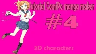 Tutorial ComiPo Manga Maker #4 3D character