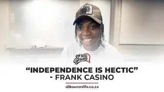 Frank Casino On Why He Took Long To Drop New Music | On The Ground