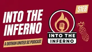 Into the Inferno S1E8: Trophies and Triumphs