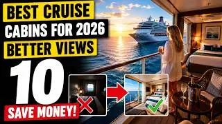 10 Best Cruise Cabins for 2026 (Save Money & Better Views)