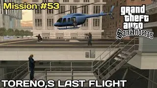 GTA San Andreas Mission #53 TORENO,S LAST FLIGHT Game Play Walkthrough Full Video.