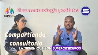 Compartiendo consultorio con una neumóloga pediatra en Tijuana.