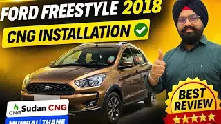   CNG Installation kit 😳 Ford Freestyle Titanium |  Mumbai Thane | Best Customer Review 💯