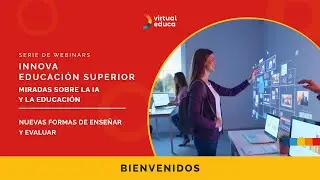 INNOVA EDUCACIÓN SUPERIOR S4 Nuevas formas de enseñar y evaluar 🧠📚🧪 Invitada: Patricia Torres Lupion