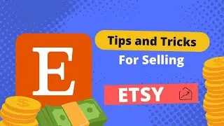 The Ultimate Guide to Selling on Etsy