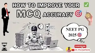 Increase Your MCQ Accuracy & Score Higher in NEET PG 2025 ! 🎯👨&zwj;⚕️ 🩺#neetpg #inicet