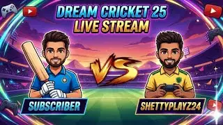 🔴 SHETTYPLAYZ24 IS LIVE🔴 🔴 DREAM CRICKET GAMEPLAY.