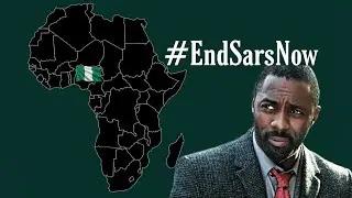 What is #EndSars? Actor Idris Elba Message to African Nations