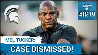 Michigan at Michigan State FIGHT for FIRST Place!  MEL TUCKER Case Dropped