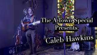 Caleb Hawkins at  A Town Center