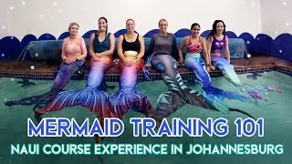 Mermaid Training 101! 🧜&zwj;♀️ Becoming A NAUI Mermaid in JHB!