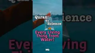 Quran VS Science: Every Living Thing from Water! #muslims #quran #islam #islamicshorts #islamfact
