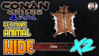 Get More Animal Hide | Conan Exiles | PS4