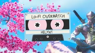 Lofi Overwatch