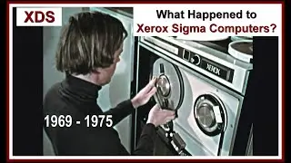 Computer History:  XEROX Sigma Computers 1969-1975 XDS, San Antonio Gas Electric, PARC Honeywell