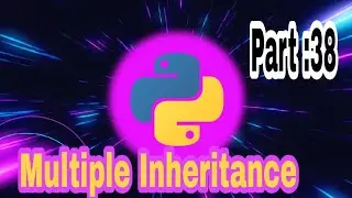 Python Crash Course   Part 38 Multiple Inheritance   #Python #crashcourse #codingpanther