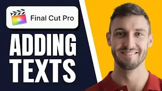 How to Add Text in Final Cut Pro | Step-by-Step Tutorial 2026