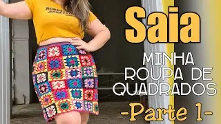 Saia Squares de Crochê - Minha Roupa de Quadrados | Parte 1