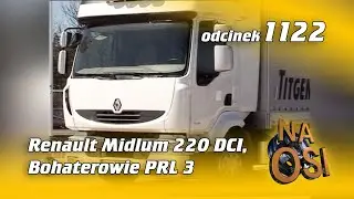 Bohaterowie PRL cz. 3 i Truck Story: 