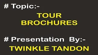 Tour Brochures | Twinkle Tandon