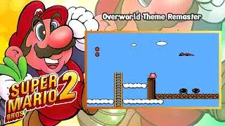 Super Mario Bros 2 - Overworld Theme Remix [HQ]