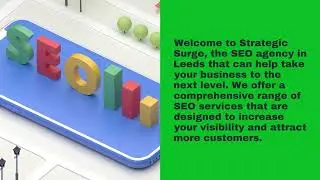 Marketing Agency Leeds - Why You Need an SEO Agency in Your Marketing Strategy