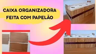 TRANSFORMEI PEDA&Ccedil;OS DE UMA CAIXA DE PAPEL&Atilde;O , EM UM LINDO CESTO ORGANIZADOR PARA BANHEIRO