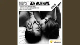 Sign Your Name (Paul Sirrell Garage Mix)