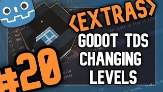 GODOT Top Down Shooter #20 - EXTRAS : Changing Levels/Scenes