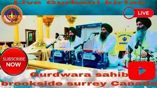Gurudwara Sahib Surrey BC Canada is live