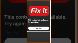 FIX YouTube &ldquo;Content Isn&rsquo;t Available&rdquo; Error (2026) 🔥 Instant Solution