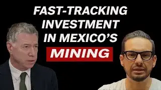 The Big Shift in Mexico&rsquo;s Mining Laws and What It Means for Investors