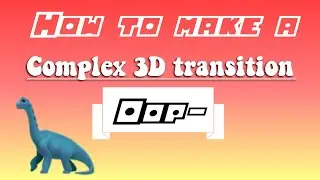 Complex 3D Transition 🥺👉👈