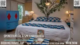 Spencer Hotel & Spa Chautauqua
