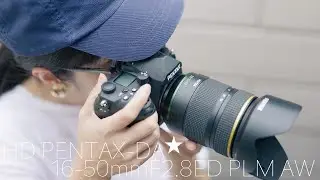 HD PENTAX-DA★16-50mmF2.8ED PLM AWを撮り下ろし　待望の大口径標準ズームレンズをご紹介します！