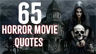 Horror Movie Quotes