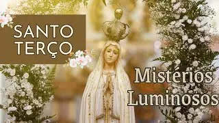 Santo Terço | Mistérios Luminosos - Quinta-feira, 22 de janeiro de 2026