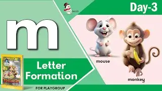 Small Letter m Formation | Day 3 | Handwriting & Formation | Alphabet Writing | Playgroup Learning