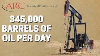 ARC Resources Stock Valuation -- Montney Oil Play -- $ARX.TO