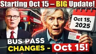Breaking News for Pensioners | UK Bus Pass Rules 2025 Update | What&rsquo;s Changing from October 15