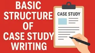 Understanding The Case Study Writing Live