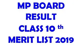 MP BOARD RESULT 2019 Merit List Class 10th
