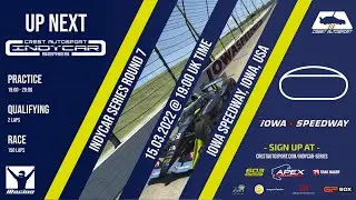 Crest Autosport | iRacing | IndyCar Series Season 3 | Round 7 @ Iowa