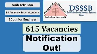 DSSSB Notification 2025 Out! Are These 615 Vacancies For You?