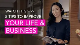 5 Tips to Improve Your Life and Business by Candice Chan | Powered by Hobbs