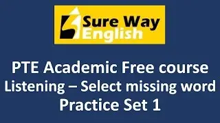 PTE Select Missing Word Practice Questions with Answers Explanations | PTE Select Missing Word Tips