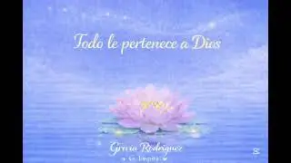 Todo le pertenece a Dios - 28 de enero 