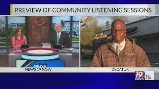 Previewing Decatur Community Listening Session Regarding Executive Plan | Nov. 14, 2024 | News 19 at
