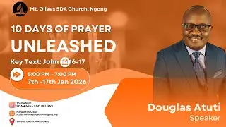 10 DAYS OF PRAYER || DAY 2 || PST. DOUGLAS ATUTI || 08/01/2026