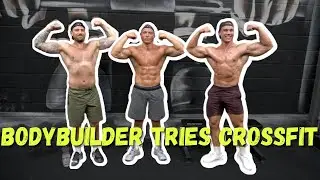 BODYBUILDER TRIES CROSSFIT! ER DET GAINS I DET?